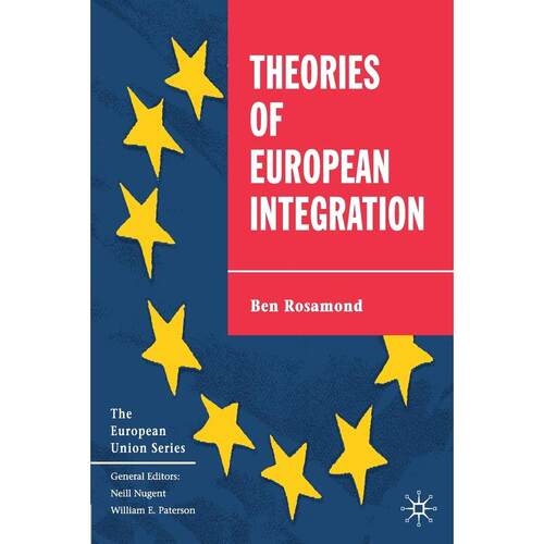 预售 Theories of European Integration英文原版 Bloomsbury英文原版 Bloomsbury