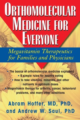 预售 按需印刷Orthomolecular Medicine for Everyone: Megavitamin Therapeutics for Families and Physicians