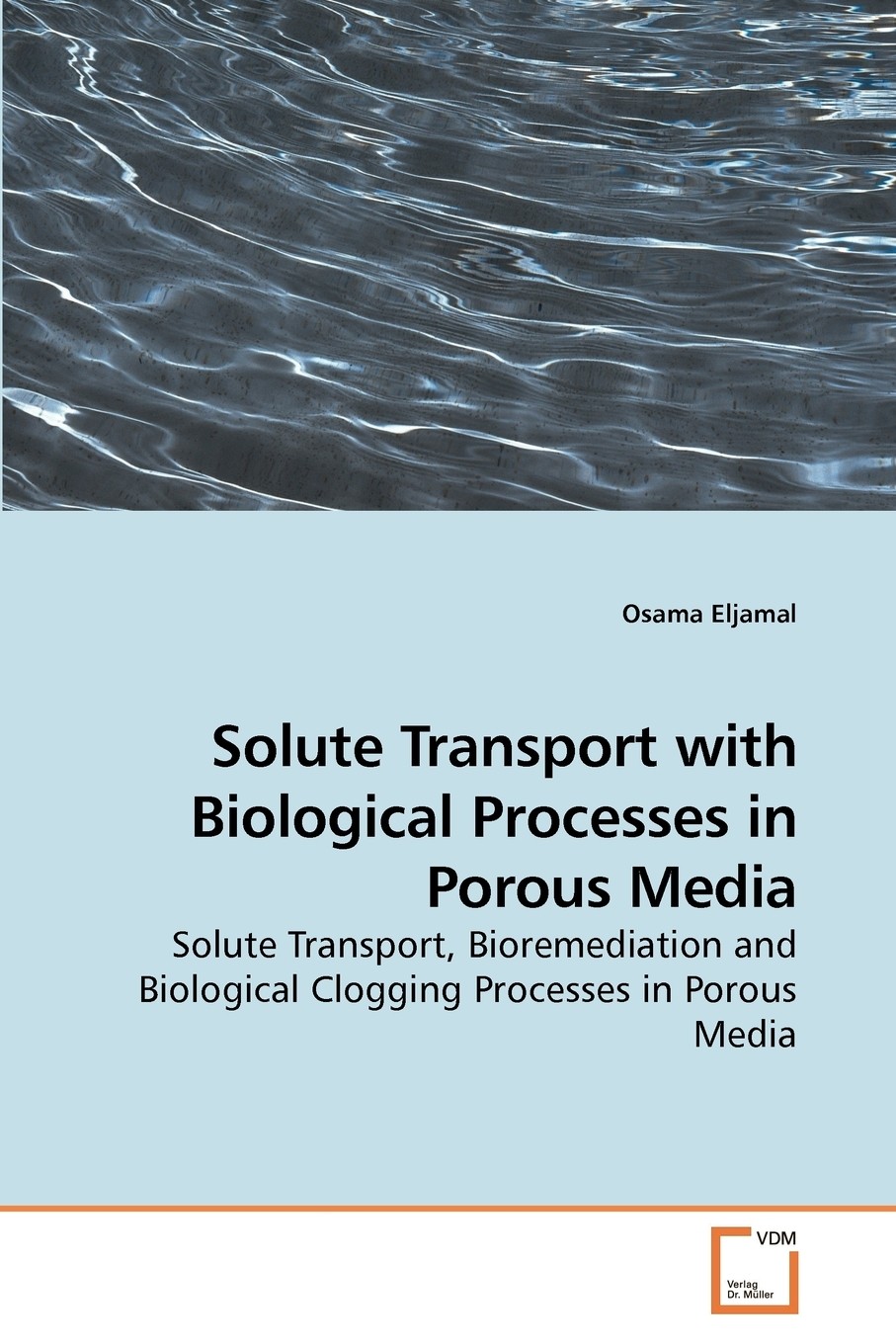 【预售 按需印刷】solute transport with biological processes in