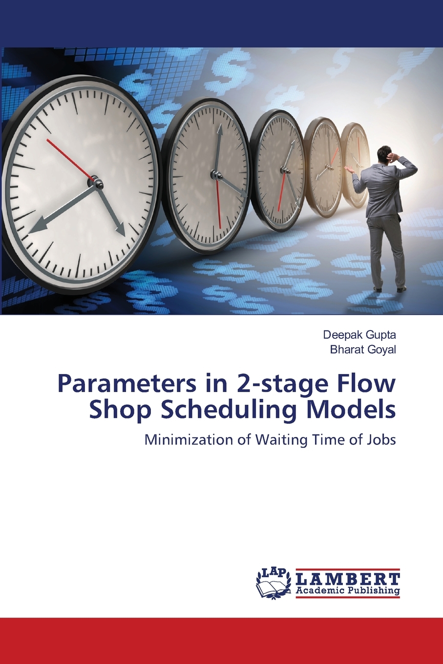 【预售按需印刷】Parameters in 2-stage Flow Shop Scheduling Models