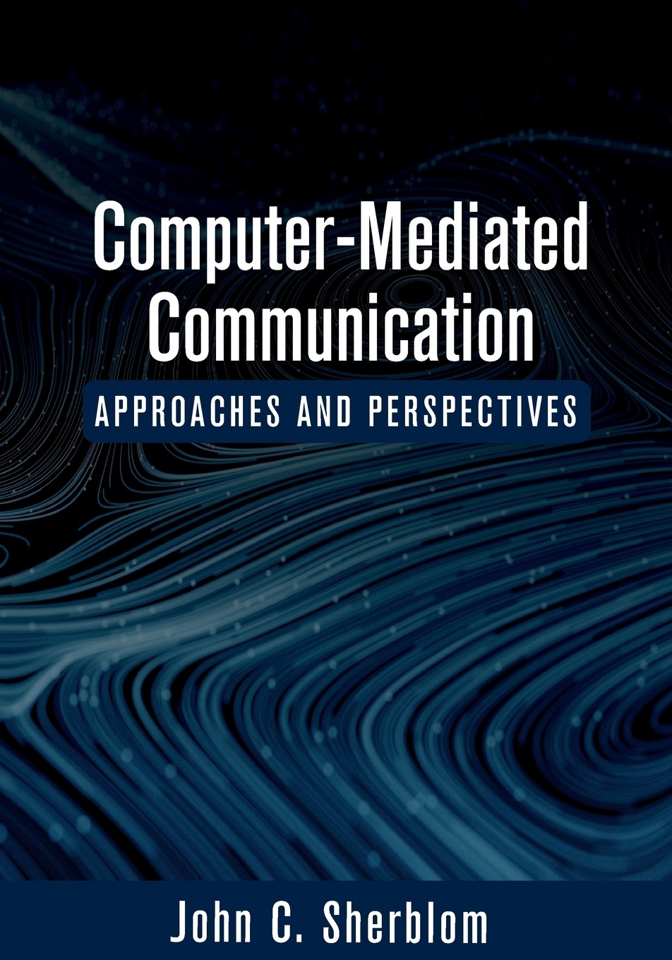 【预售 按需印刷】computer-mediated communication