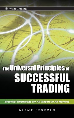 预售 按需印刷The Universal Principles of Successful Trading: Essential Knowledge for All Traders in All Markets