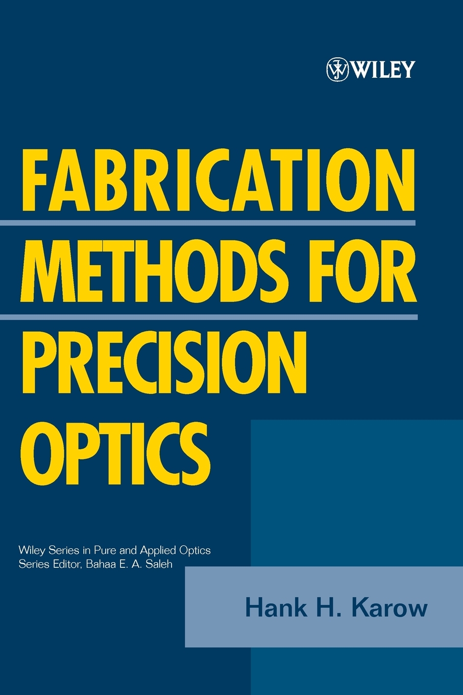 【预售 按需印刷】Fabrication Methods Optics P 书籍/杂志/报纸 科普读物/自然科学/技术类原版书 原图主图