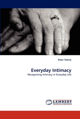 【预售 按需印刷】Everyday Intimacy