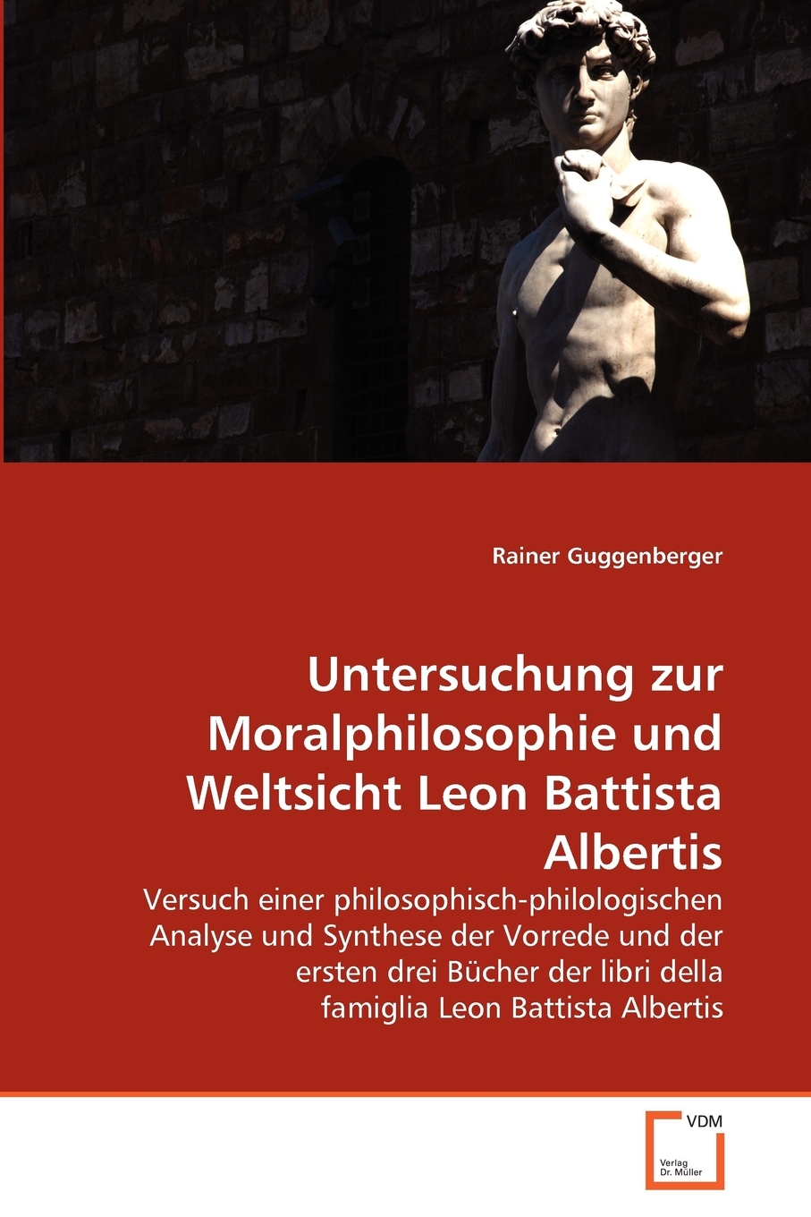 预售 按需印刷Untersuchung zur Moralphilosophie und Weltsicht Leon Battista Albertis德语ger