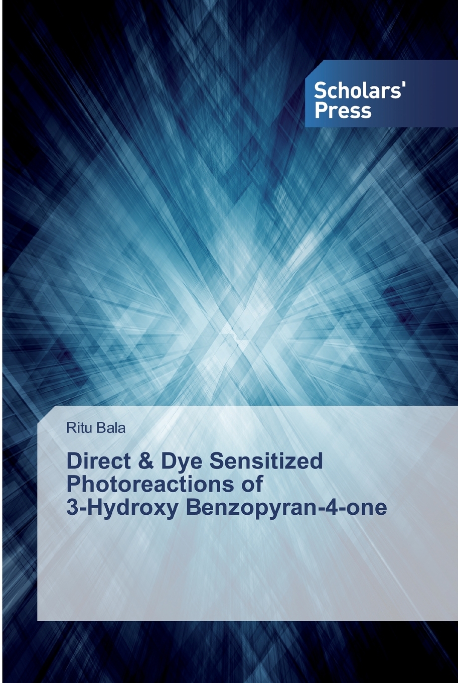 【预售按需印刷】Direct& Dye Sensitized Photoreactions of 3-Hydroxy Benzopyran-4-one