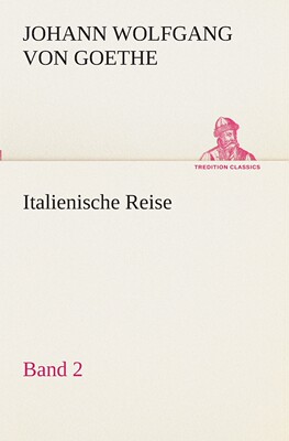 预售 按需印刷 Italienische Reise - Band 2德语ger