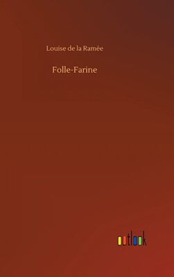 【预售 按需印刷】Folle-Farine