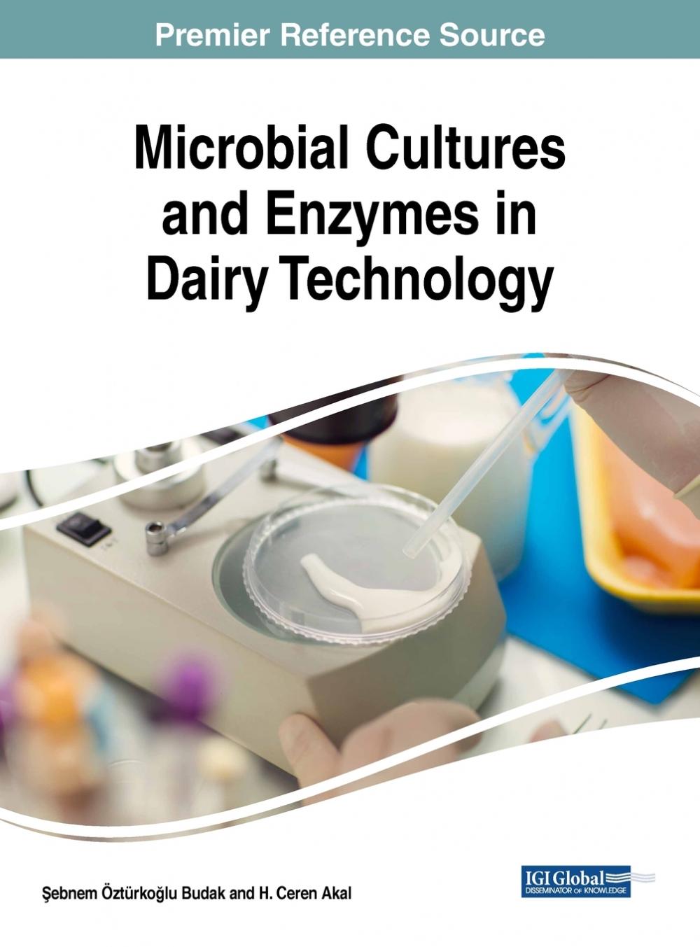 【预售按需印刷】Microbial Cultures and Enzymes in Dairy Technology