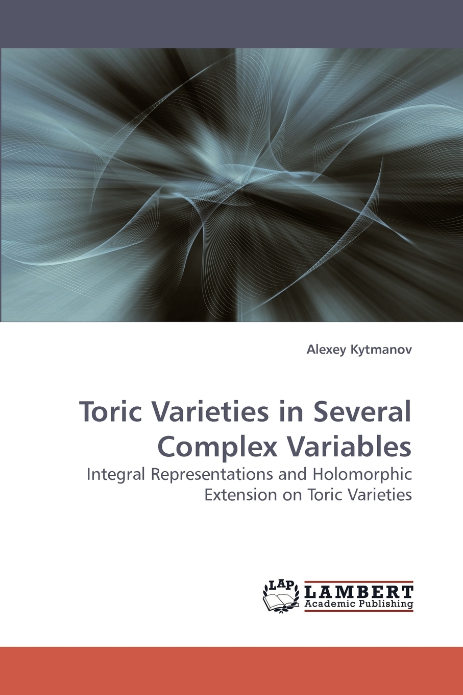 预售 按需印刷 Toric Varieties in Several Complex Variables 书籍/杂志/报纸 原版其它 原图主图