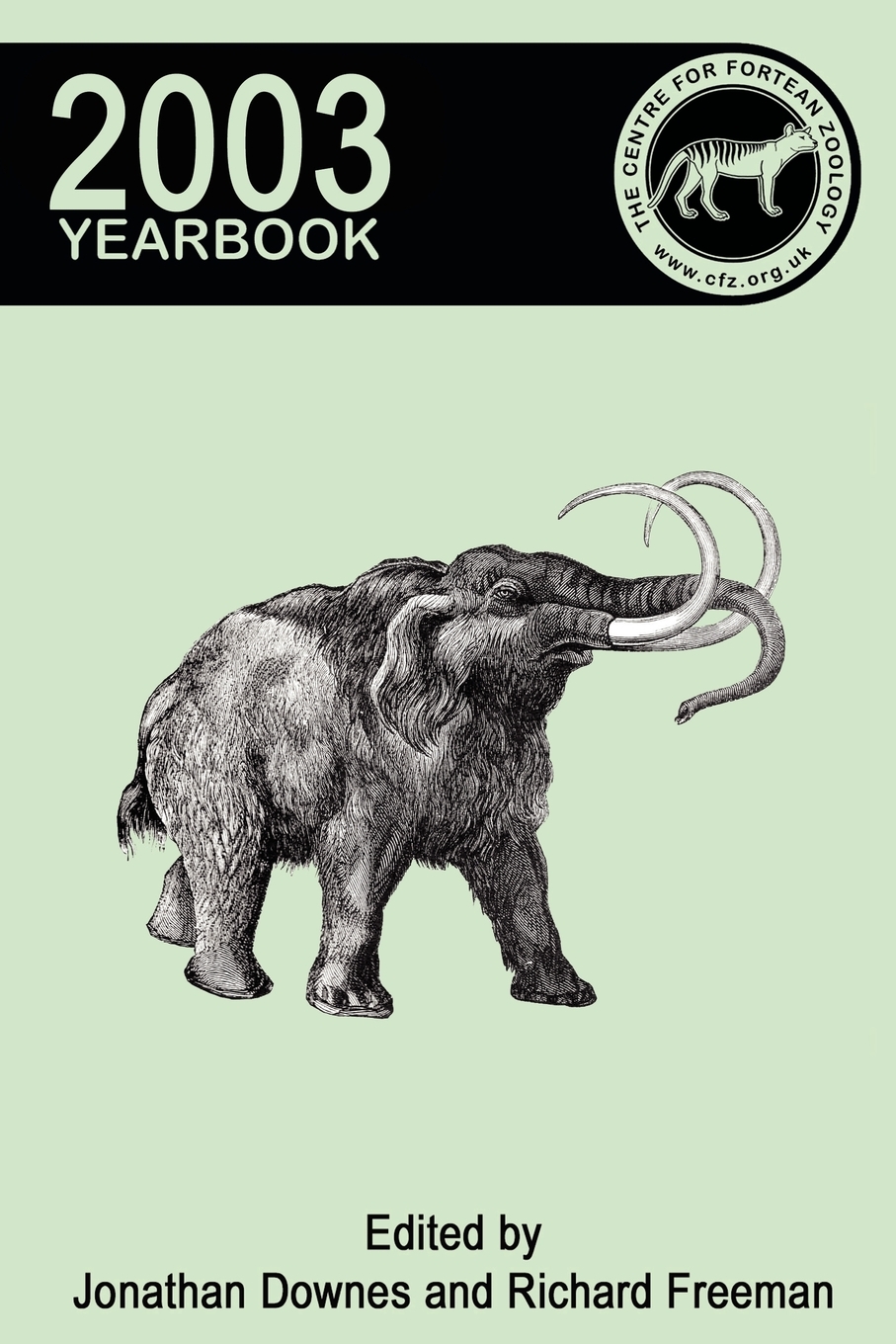 预售 按需印刷Centre for Fortean Zoology Yearbook 2003 书籍/杂志/报纸 科普读物/自然科学/技术类原版书 原图主图