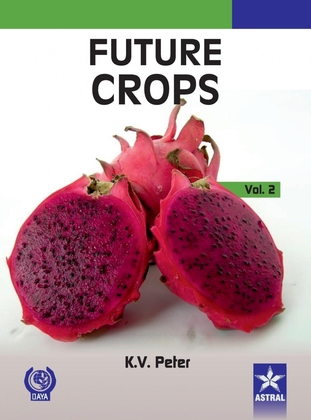 【预售按需印刷】Future Crops Vol 2