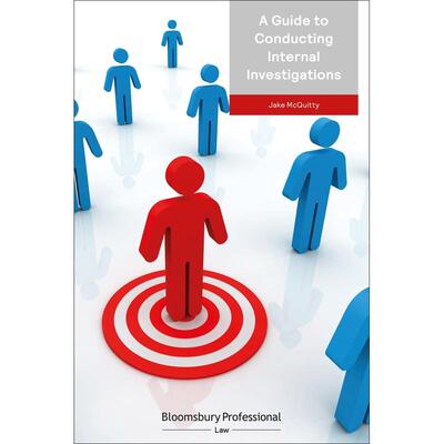 预售 A Guide to Conducting Internal Investigations英文原版 Bloomsbury