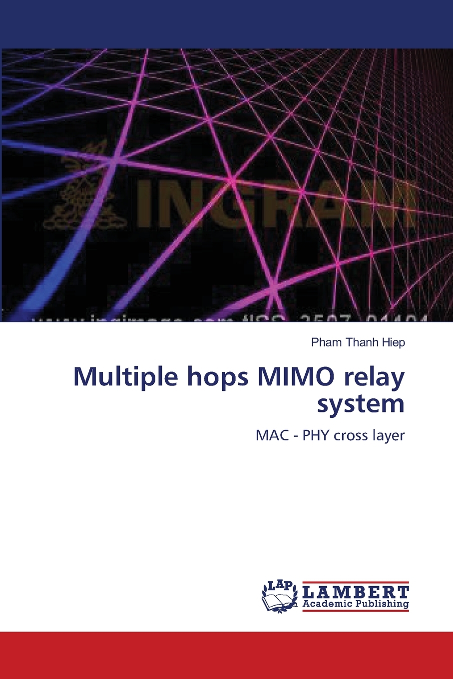 【预售按需印刷】Multiple hops MIMO relay system