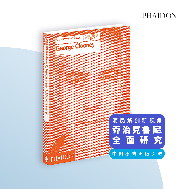 Anatomy of an Actor演员的剖析 George Clooney乔治·克鲁尼英文原版电影图书原版进口