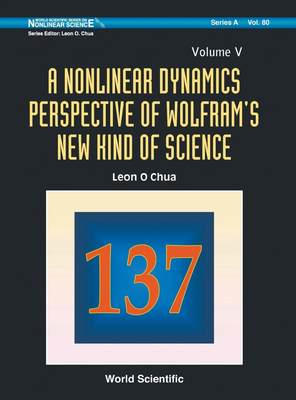 【预售 按需印刷】A Nonlinear Dynamics Perspective of Wolfram s New Kind of Science  Volume V