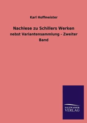 预售 按需印刷 Nachlese zu Schillers Werken德语ger