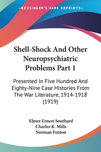 预售 Part Shell Shock Other And Problems Neuropsychiatric 按需印刷