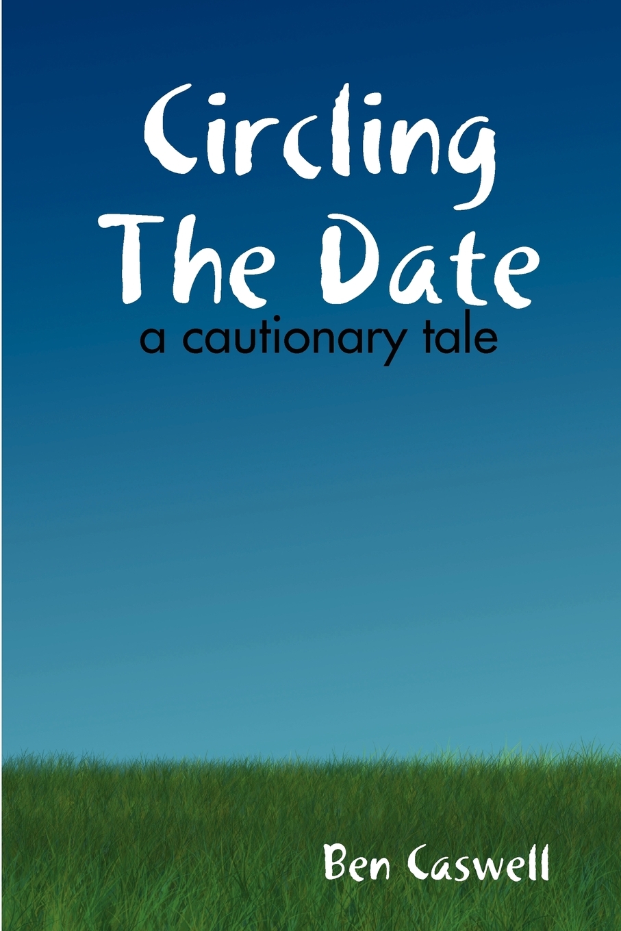 【预售 按需印刷】circling the date - a cautionary tale