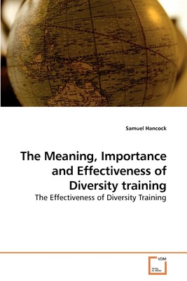 【预售 按需印刷】The Meaning  Importance and Effectiveness of Diversity training