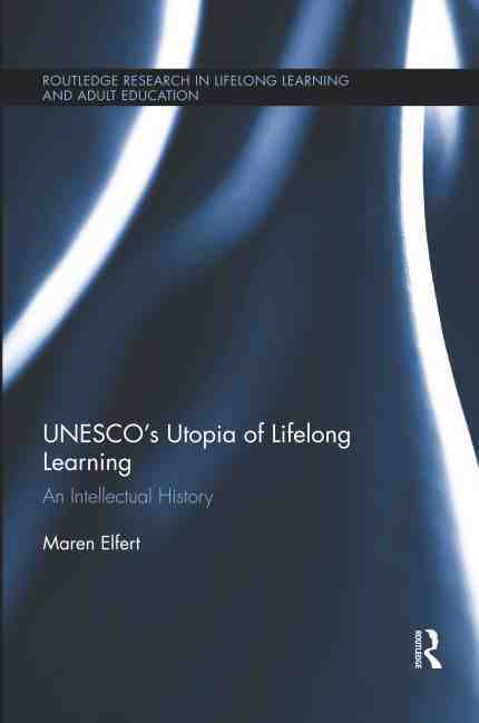 预售 按需印刷 UNESCO?s Utopia of Lifelong Learning 书籍/杂志/报纸 原版其它 原图主图