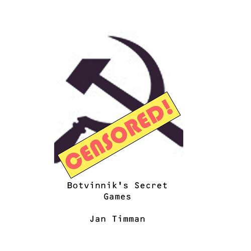预售 按需印刷Botvinnik's Secret Games