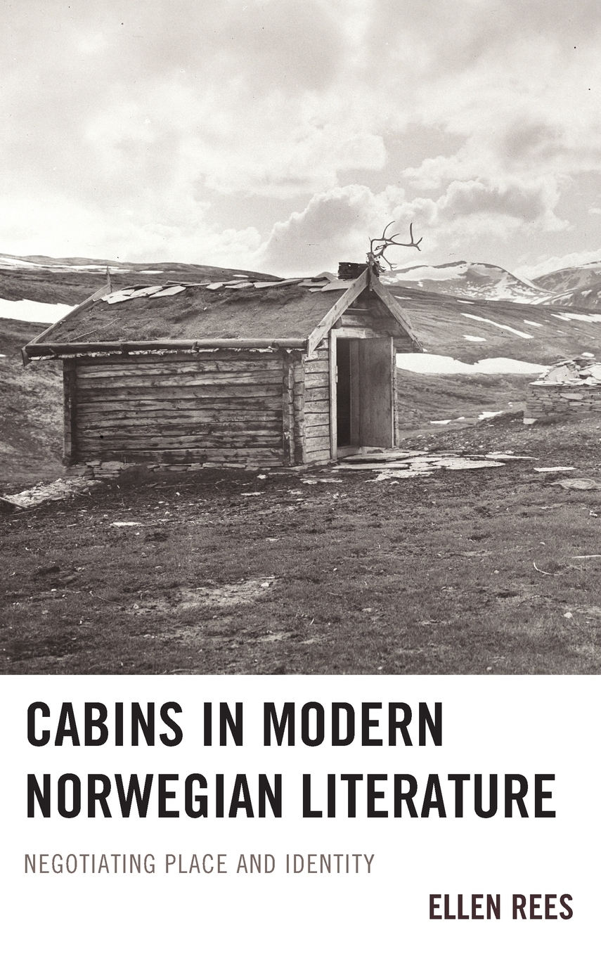 【预售 按需印刷】Cabins in Modern Norwegian Literature 书籍/杂志/报纸 文学小说类原版书 原图主图