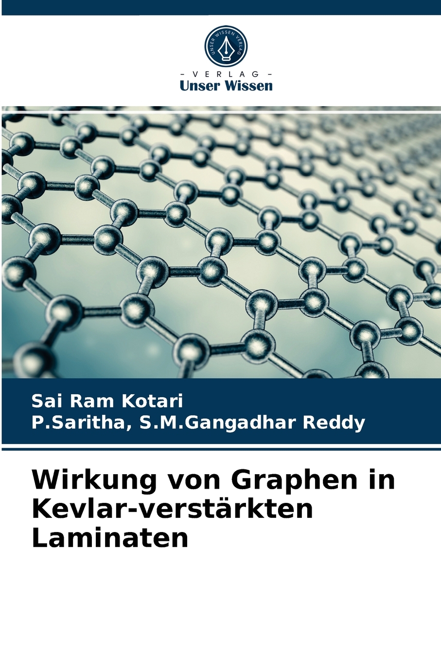 预售按需印刷Wirkung von Graphen in Kevlar-verst?rkten Laminaten德语ger