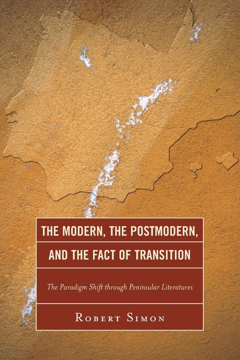 【预售 按需印刷】the modern  the postmodern  and the fact of