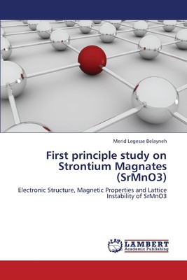 【预售 按需印刷】First Principle Study on Strontium Magnates (Srmno3)