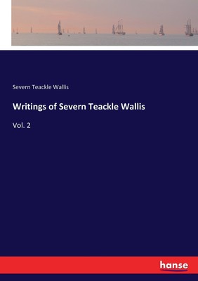 预售 按需印刷 Writings of Severn Teackle Wallis