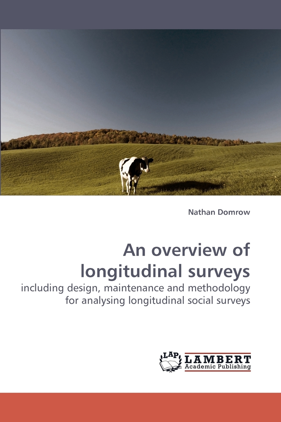 预售 按需印刷An Overview of Longitudinal Surveys