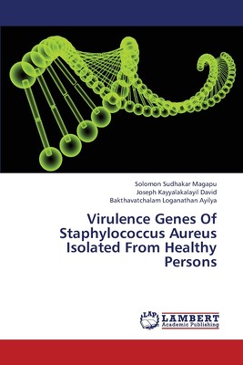 【预售 按需印刷】Virulence Genes of Staphylococcus Aureus Isolated from Healthy Persons