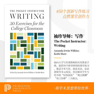 普林斯顿 现货 海外直订  The Pocket Instructor: Writing 袖珍教练：写作：大学课堂的50个练习 [9780691173962]