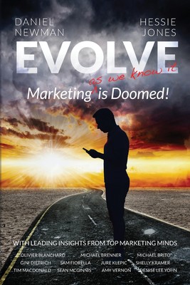预售 按需印刷Evolve: Marketing ( Degreesas We Know It) Is Doomed