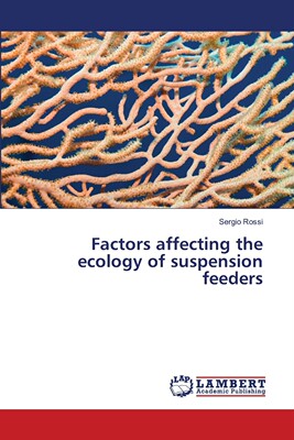 【预售 按需印刷】Factors affecting the ecology of suspension feeders