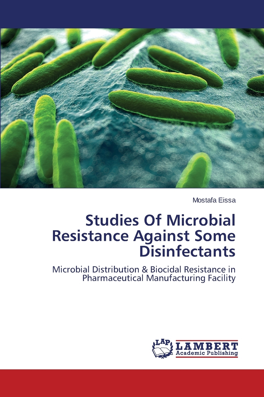 【预售按需印刷】Studies of Microbial Resistance Against Some Disinfectants