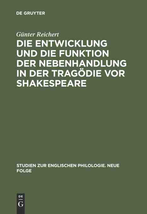 预售按需印刷 Die Entwicklung und die Funktion der Nebenhandlung in der Trag?die vor Shakespeare