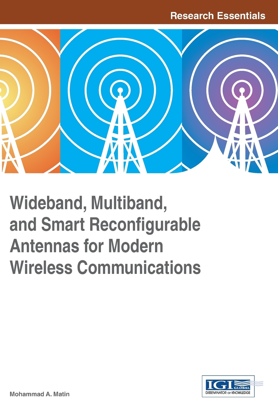 【预售 按需印刷】Wideband  Multiband  and Smart Reconfigurable Antennas for Modern Wireless Communications