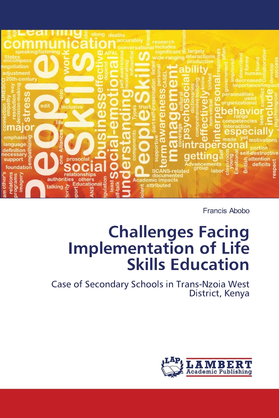 【预售按需印刷】Challenges Facing Implementation of Life Skills Education