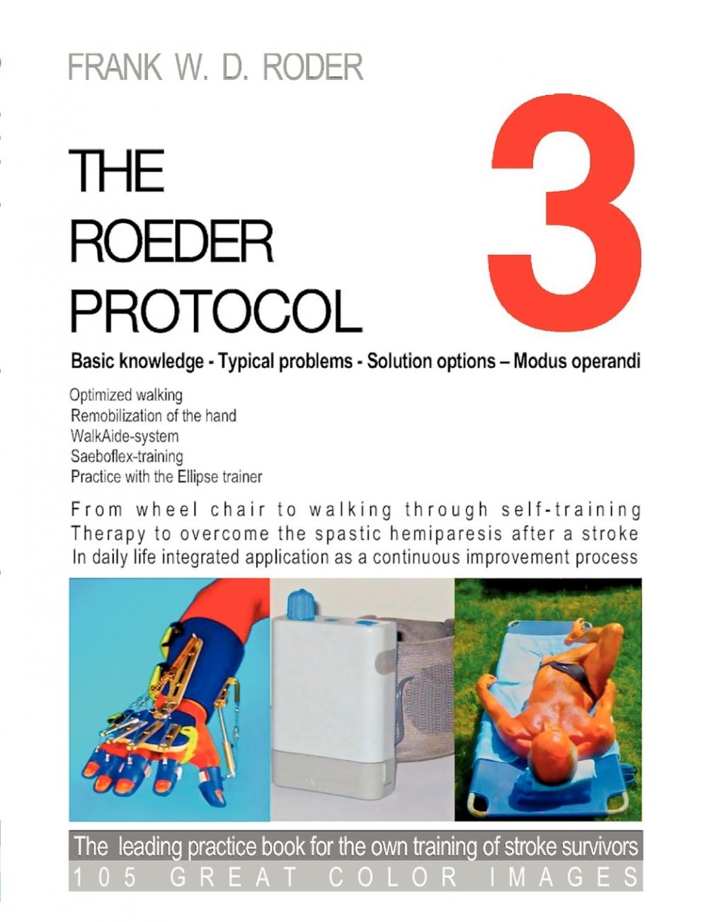 【预售按需印刷】THE ROEDER PROTOCOL 3- Basic knowledge- Typical problems- Solution options- Modus operandi- Opt-封面