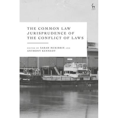 预售 The Common Law Jurisprudence of the Conflict of Laws英文原版 Bloomsbury