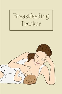 【预售 按需印刷】Breastfeeding Tracker