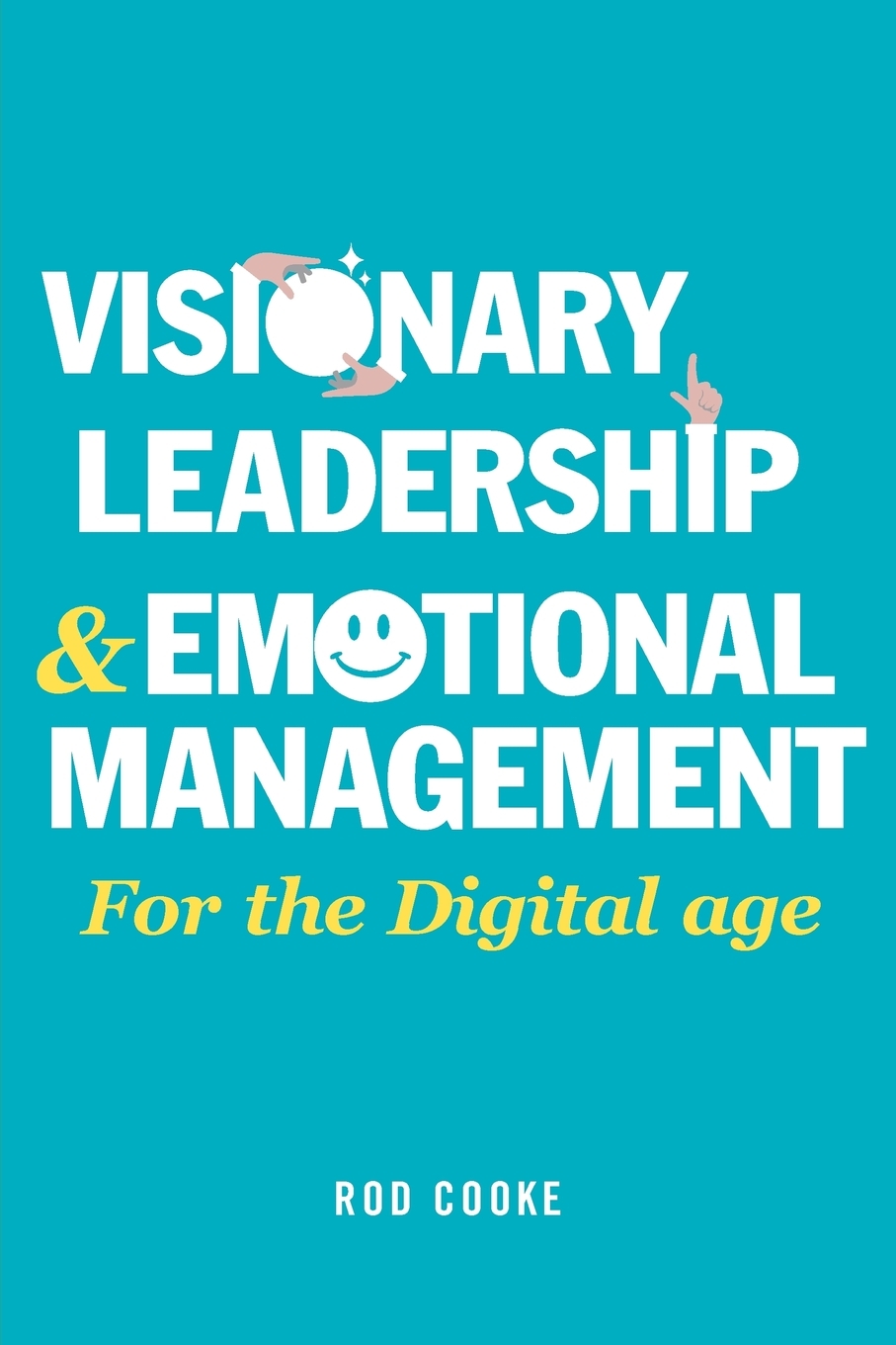 预售按需印刷Visionary Leadership and Emotional Management-封面