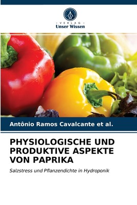 预售 按需印刷PHYSIOLOGISCHE UND PRODUKTIVE ASPEKTE VON PAPRIKA德语ger