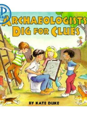 考古学家挖掘线 Archaeologists Dig for Clues 英文原版儿童读物 进口英语书籍
