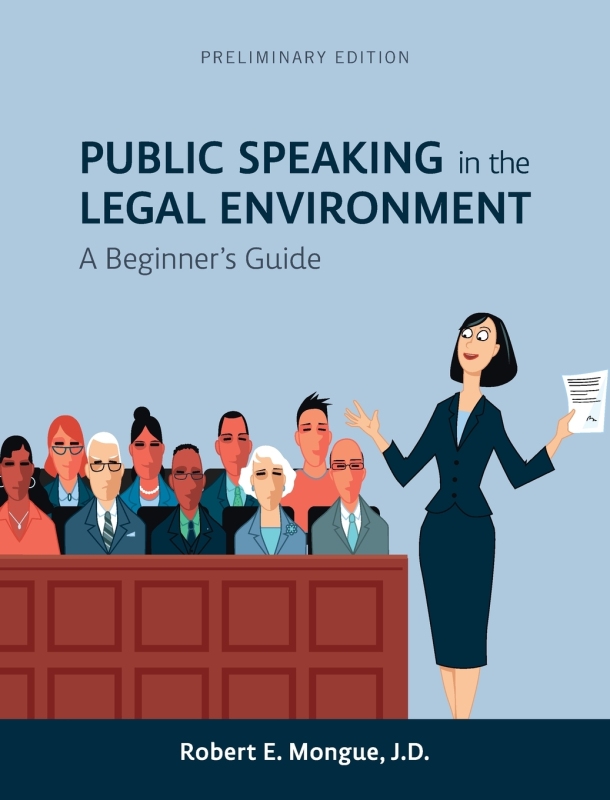 预售按需印刷 Public Speaking in the Legal Environment