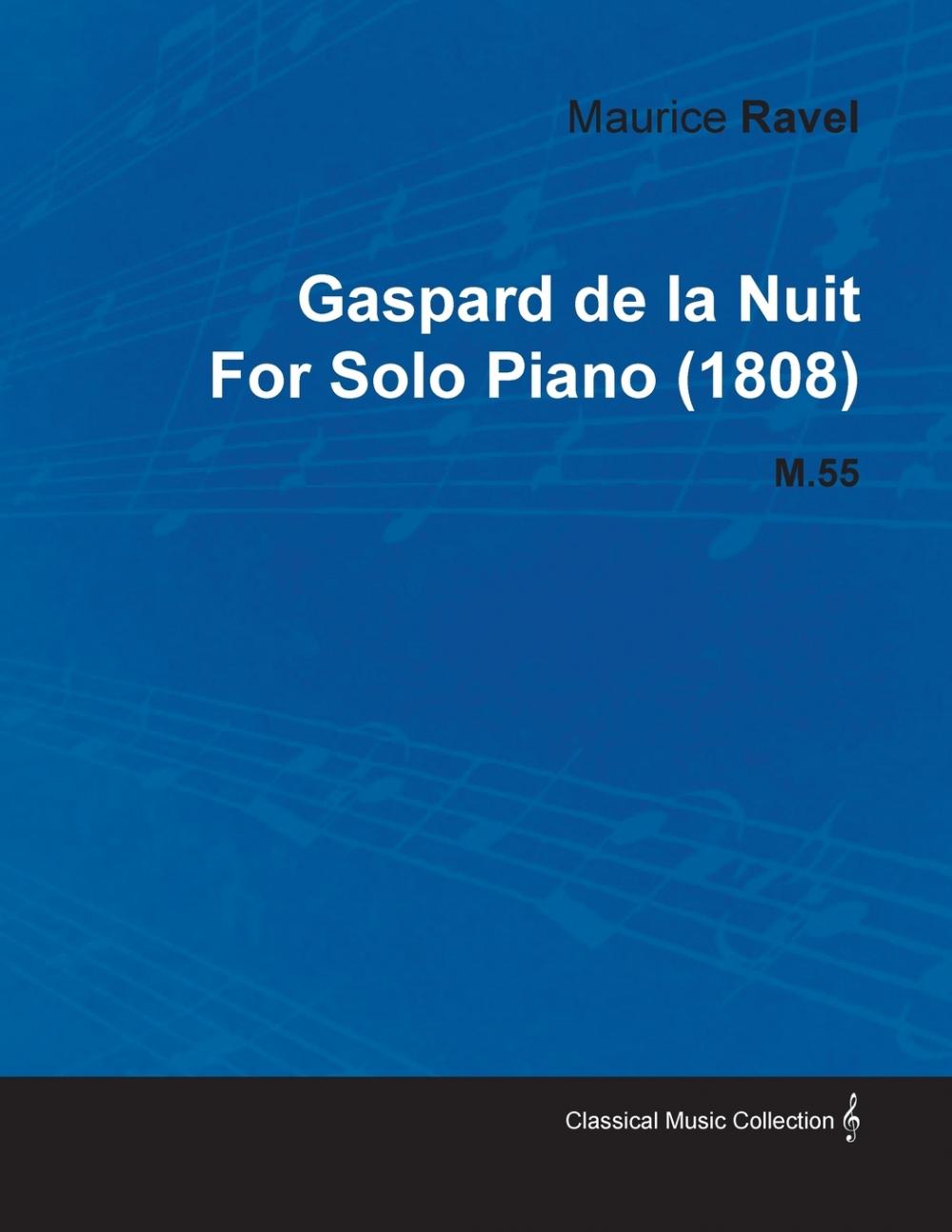 【预售按需印刷】Gaspard de La Nuit by Maurice Ravel for Solo Piano(1808) M.55-封面