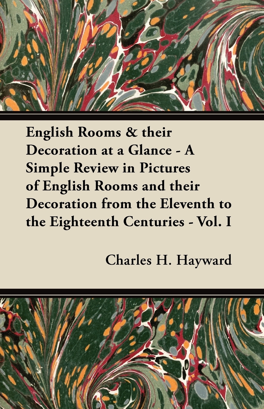 【预售按需印刷】English Rooms& their Decoration at a Glance- A Simple Review in Pictures of English Rooms and thei