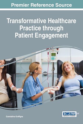 【预售 按需印刷】Transformative Healthcare Practice through Patient Engagement